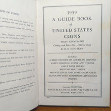 Load image into Gallery viewer, Vintage Numismatic Guidebook Of United States Coins 12th Edition RS Yeoman 1959
