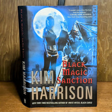 Load image into Gallery viewer, Black Magic Sanction by Kim Harrison 1st Edition Hardcover Hollows Series Book 8
