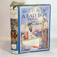 Load image into Gallery viewer, The Story Of A Bad Boy Thomas Bailey Aldrich Vintage Illustrated 1927 Kids Book
