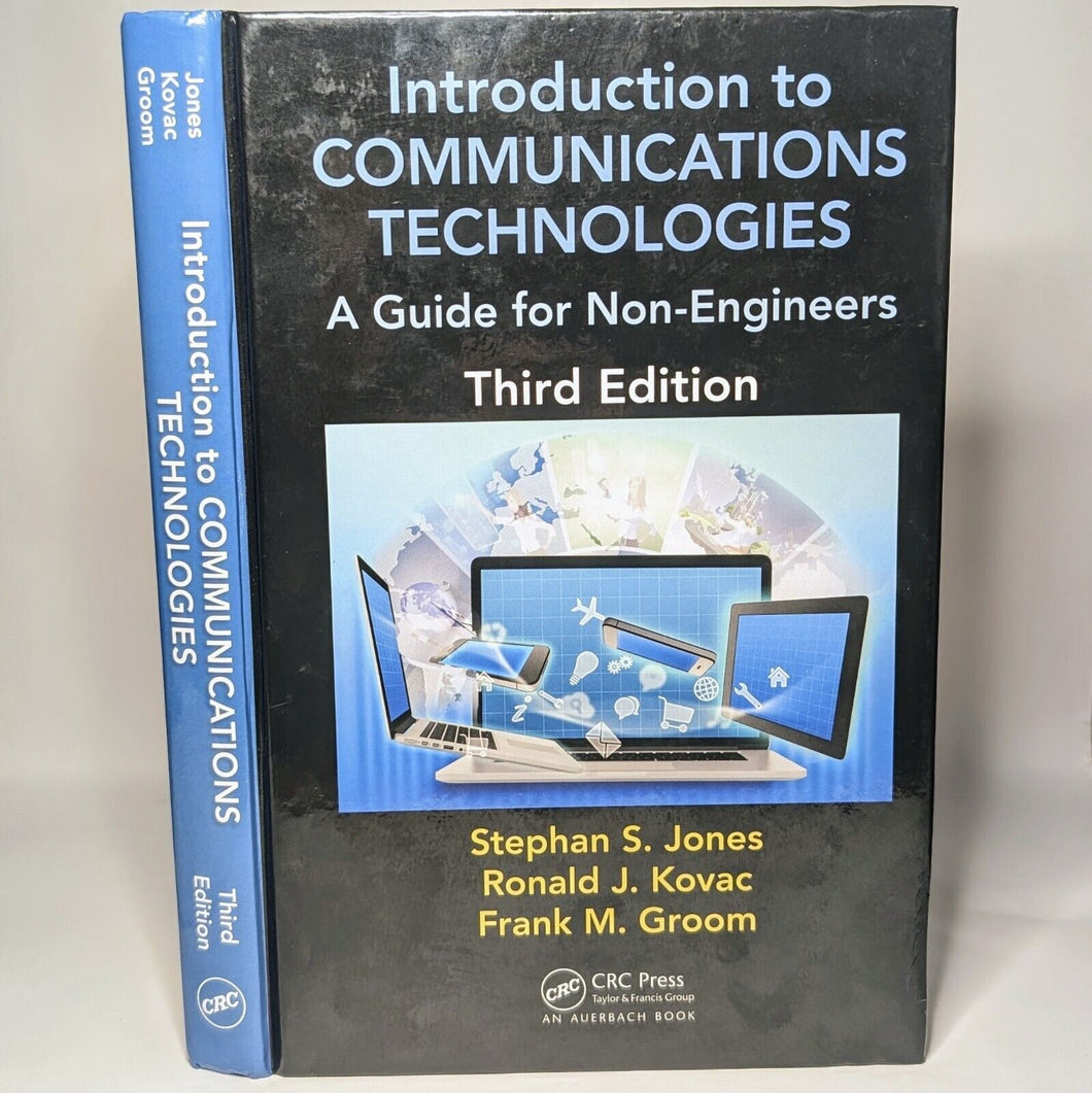 Introduction to Communications Technologies Textbook Non Engineers Third Edition