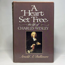 Load image into Gallery viewer, Heart Set Free The Life of Charles Wesley Biography By Arnold A Dallimore 1st ED
