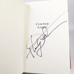 Cowboy Logic The Wit and Wisdom of Kinky Friedman SIGNED Book First 1st Edition