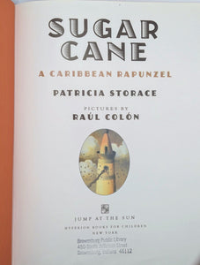 Sugar Cane Caribbean Rapunzel Black Fairy Tale by Patricia Storace 1st Edition