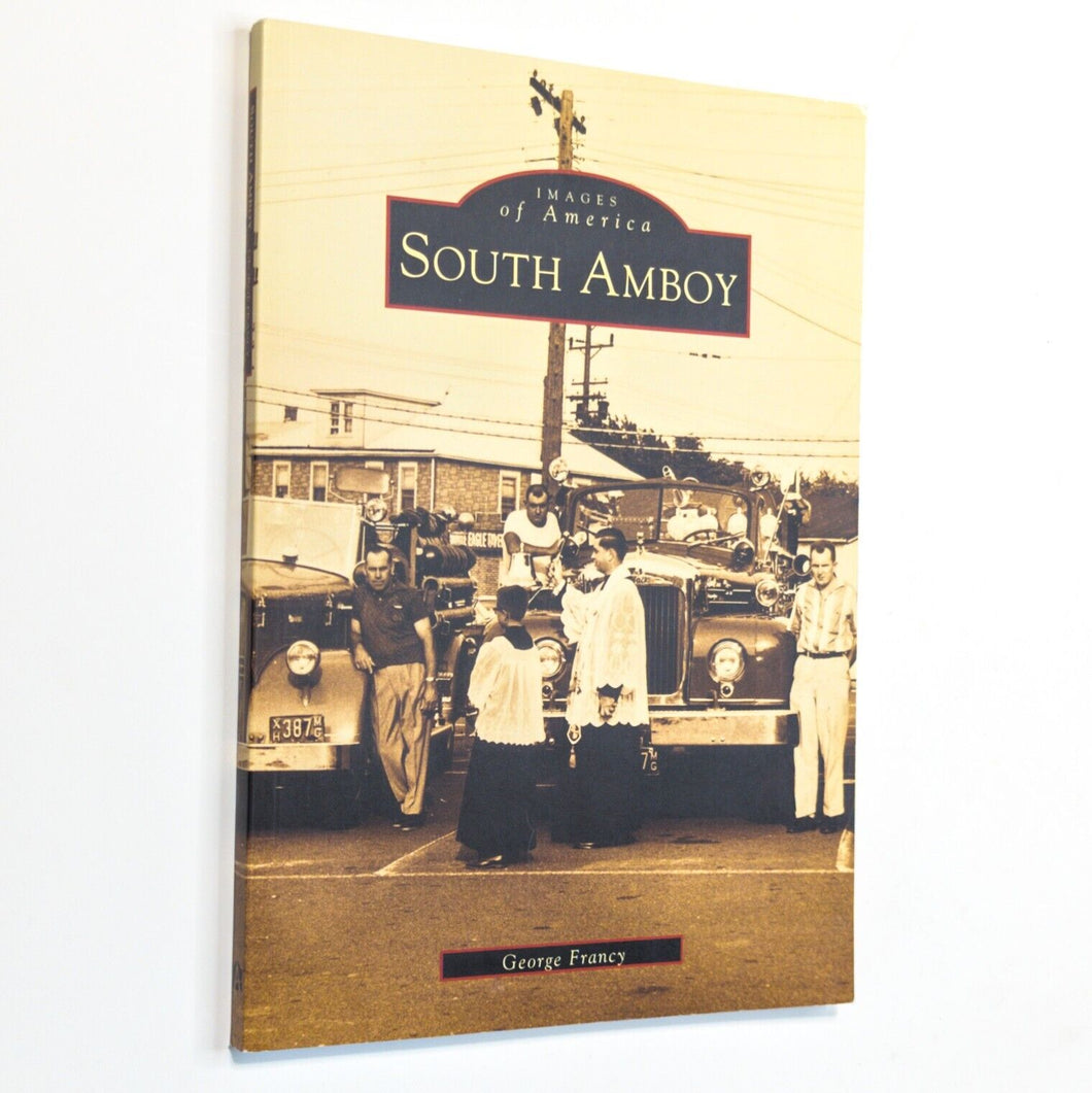 Images of America South Amboy New Jersey NJ History Old Pictures Photos Book