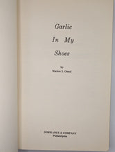 Load image into Gallery viewer, Garlic In My Shoes By Marion Sherrard Oneal First 1st Edition 1969 Rare Book
